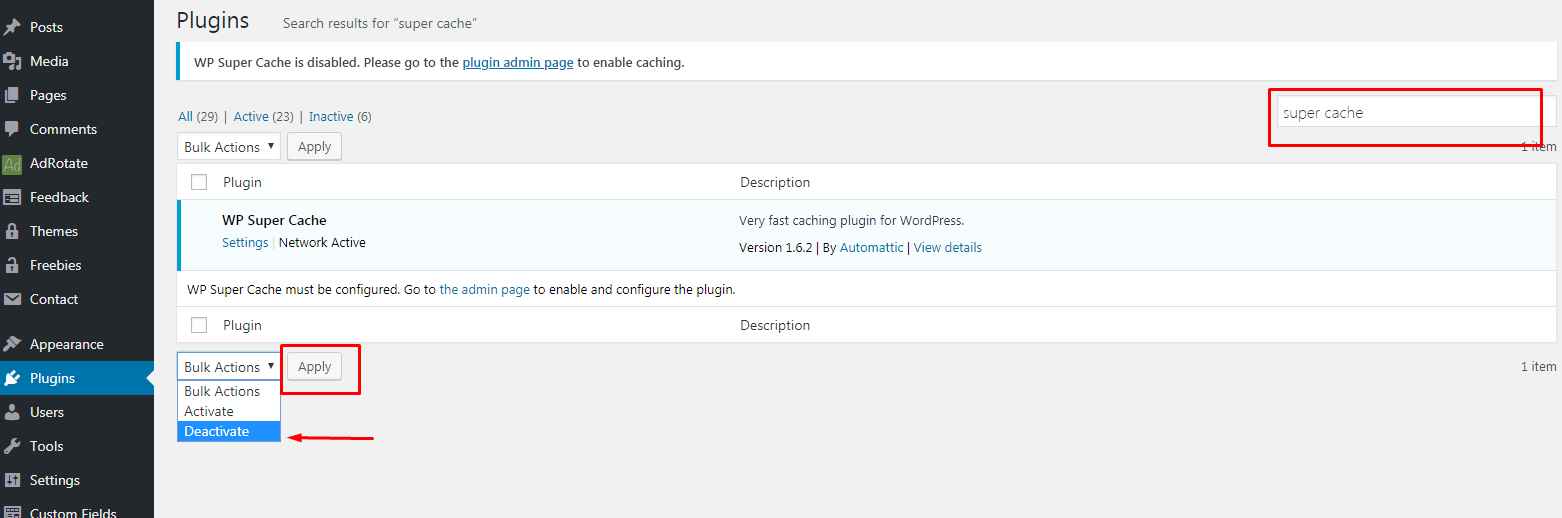 Deactivate WP Super Cache