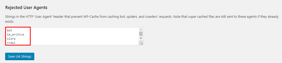 Rejected User Agents WP Super Cache