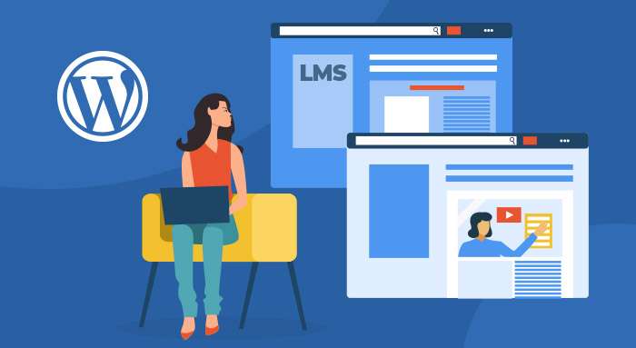 Creating LMS with WordPress Creating LMS with WordPress