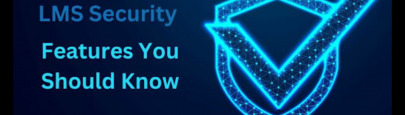 LMS Security - Features You Should Know